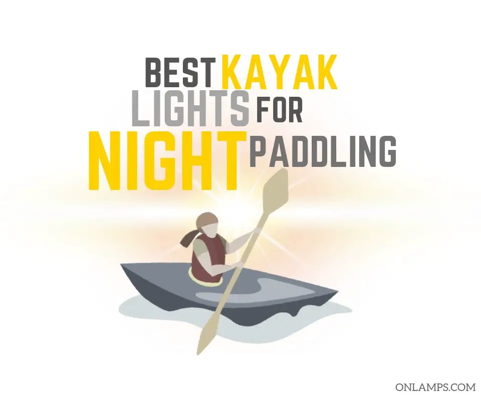 Kayak Lights for Night Paddling